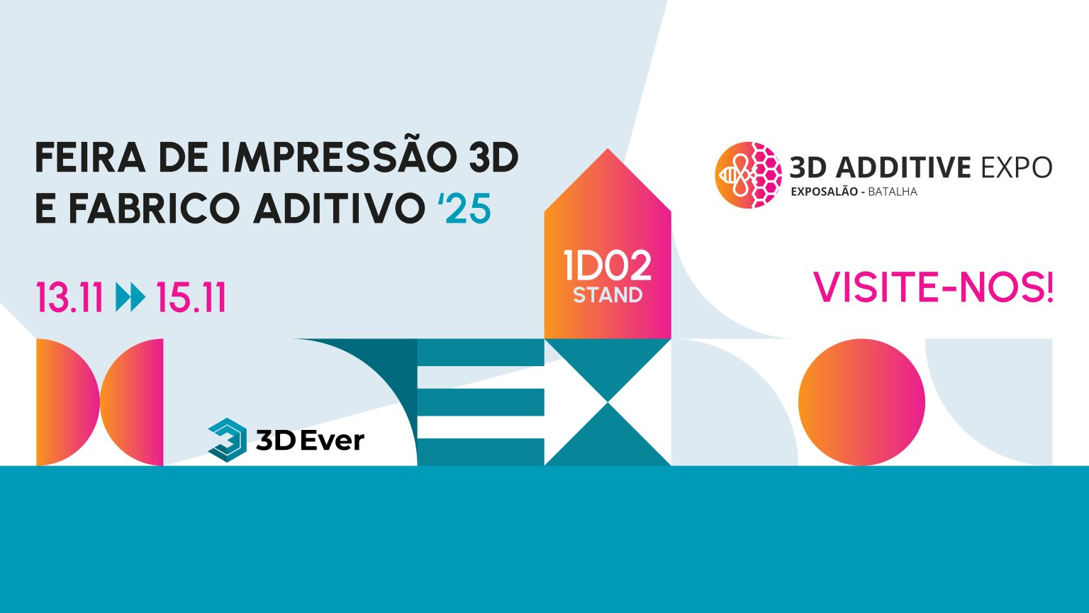 A 3D Ever apresenta as mais recentes inovações em impressão 3D na MOLDPLAS | 3D Additive Expo 2025